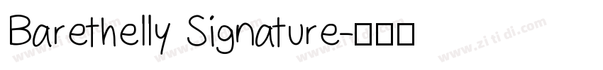 Barethelly Signature字体转换